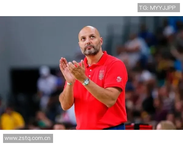 塞尔维亚男篮迎来新任主教练阿里姆皮耶维奇展现年轻活力 塞尔维亚男篮迎来新任主教练阿里姆皮耶维奇展现年轻活力