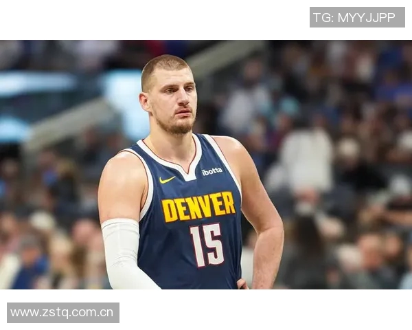 约基奇强调保持强硬态度以适应裁判判罚标准这是球队训练的核心内容 约基奇强调保持强硬态度以适应裁判判罚标准这是球队训练的核心内容