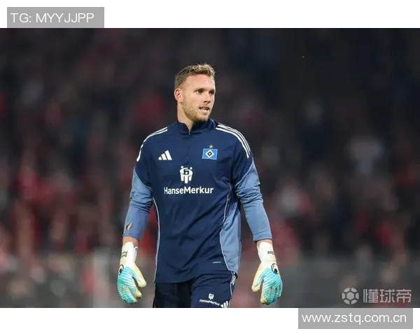 拜仁外租门将佩雷茨在汉堡无球可踢冬窗或寻新机会